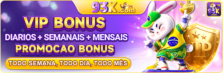 VIP BONUS DIARIOS SEMANAIS MENSAIS PROMOCAO BONUS TODO SEMANA, TODO DIA, TODO MES